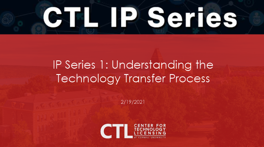 CTL IP Series Understanding the Tech Transfer Process