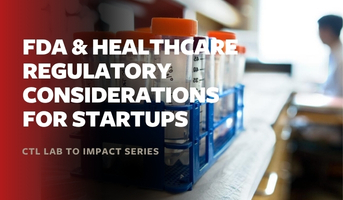 Image thumbnail for FDA & Healthcare Regulatory Considerations for Startups virtual event